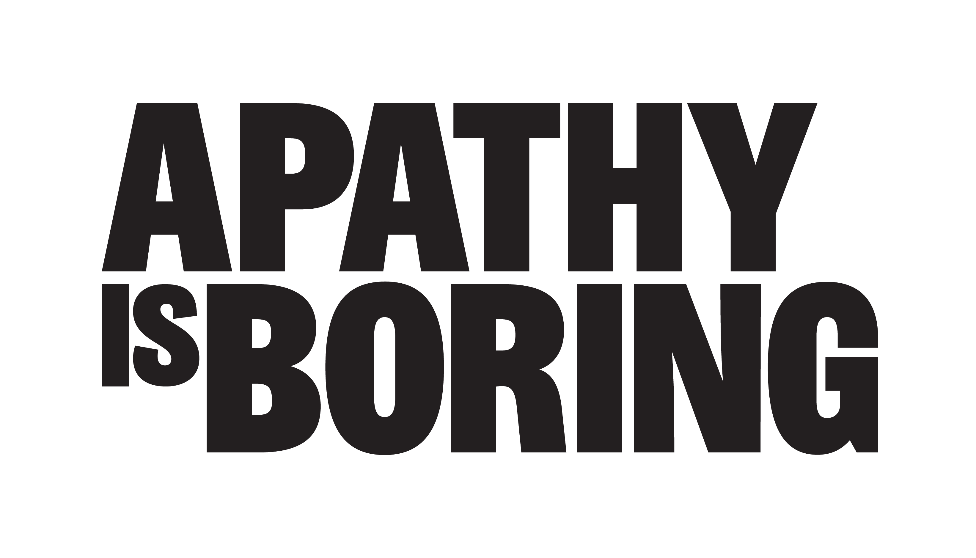 Apathy is Boring